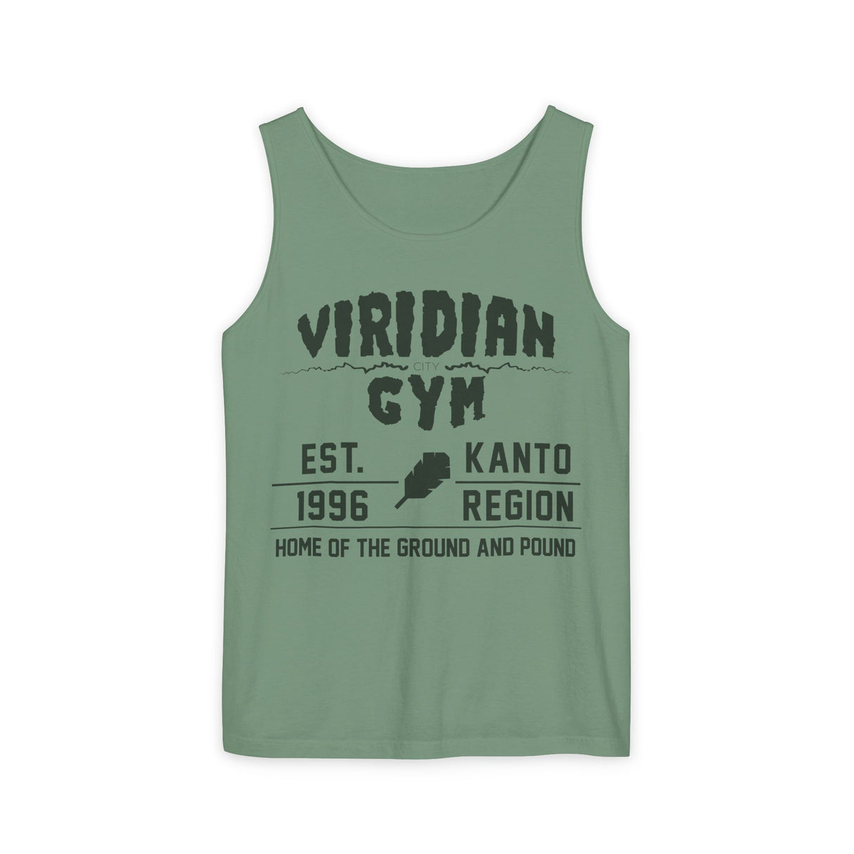 🌿 VIRIDIAN GYM TANK – “HOME OF THE GROUND AND POUND”