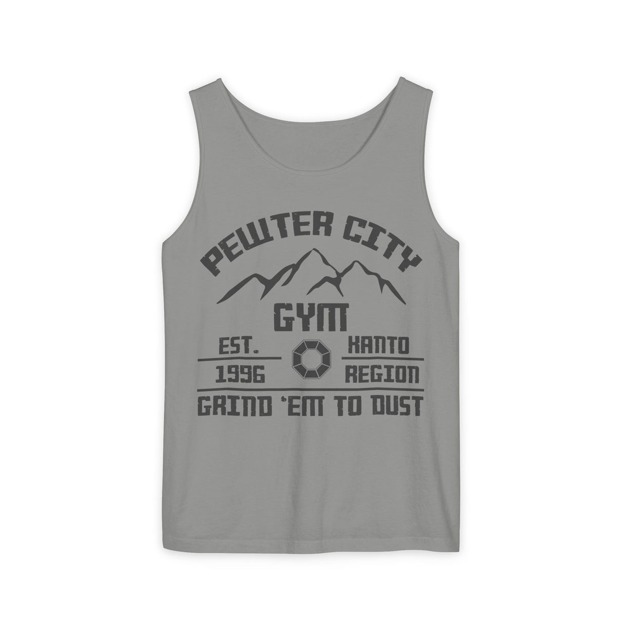 🪨 PEWTER GYM TANK – “GRIND ’EM TO DUST”
